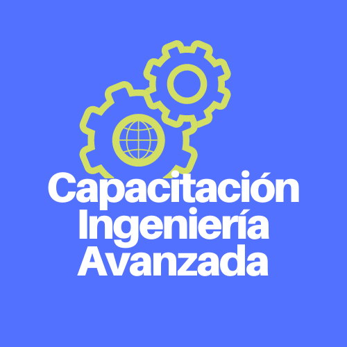 Capacitación Ingeniería Avanzada